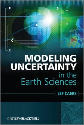 Бумажная книга «Modeling Uncertainty in the Earth Sciences», автор Джеф Каерс - фото №1