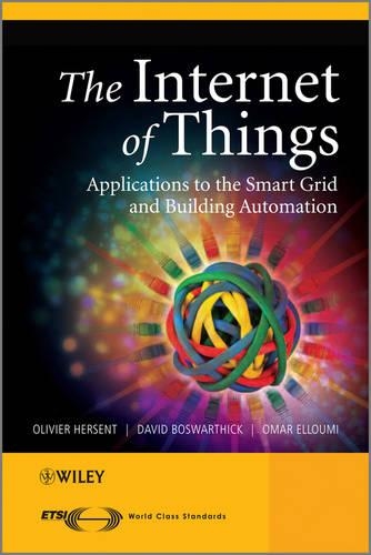 [object Object] «The Internet of Things: Key Applications and Protocols», авторов Дэвид Босвартик, Оливье Херсент, Омар Эллоуми - фото №1