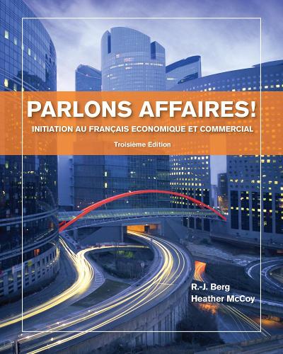 Бумажная книга «Parlons affaires!: Initiation au fran�ais �conomique et commercial», авторов Хизер Маккой, Р. Берг - фото №1