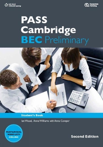 [object Object] «PASS Cambridge BEC Preliminary», авторів Енн Вільямс, Колін Бенн, Луїза Пайл, Майкл Блек, Пол Думметт, Пол Сандерсон, Рассел Уайтхед - фото №1