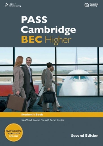 [object Object] «PASS Cambridge BEC Higher», авторов Энн Уильямс, Колин Бенн, Луиза Пайл, Майкл Блэк, Пол Дамметт, Пол Сандерсон, Рассел Уайтхед - фото №1