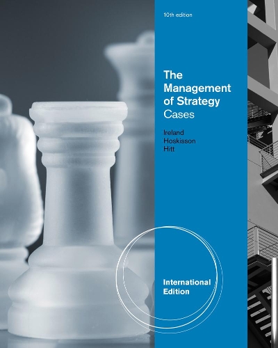 Паперова книга «The Management of Strategy: Cases, International Edition», авторів Майкл Хітт, Р. Дуейн Айрленд, Роберт Хоскіссон - фото №1