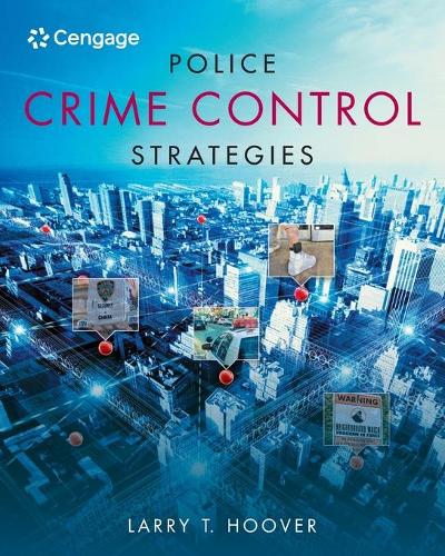 Бумажная книга «Police Crime Control Strategies», автор Ларри Гувер - фото №1