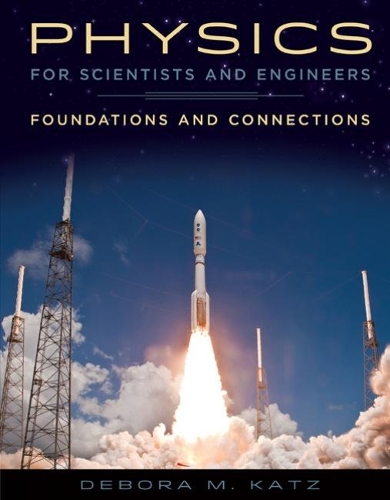 Бумажная книга «Physics for Scientists and Engineers: Foundations and Connections», автор Дебора Кац - фото №1