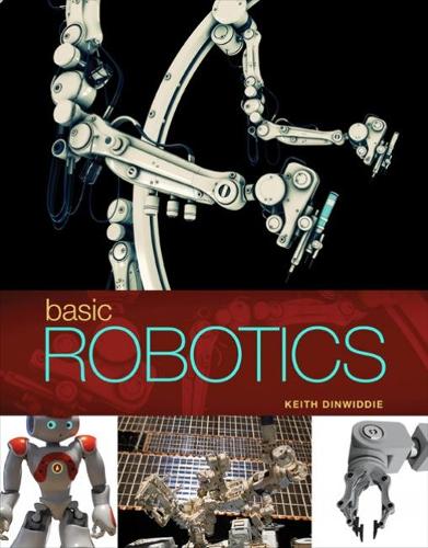Бумажная книга «Basic Robotics», автор Кит Динвидди - фото №1
