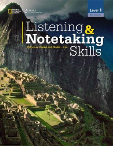 Бумажная книга «Listening & Notetaking Skills 1 (with Audio script)», авторов Патриция Дункель, Филлис Лим - фото №1