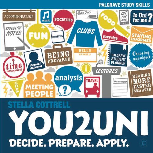 Паперова книга «You2Uni: Decide. Prepare. Apply.», автор Стелла Коттрелл - фото №1