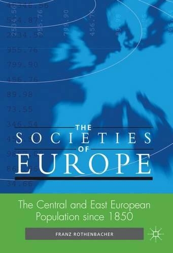 Бумажная книга «The Central and East European Population since 1850», автор Ф. Ротенбахер - фото №1