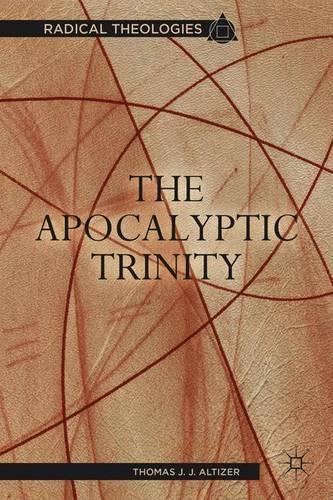 Бумажная книга «The Apocalyptic Trinity», автор Т. Альтизер - фото №1