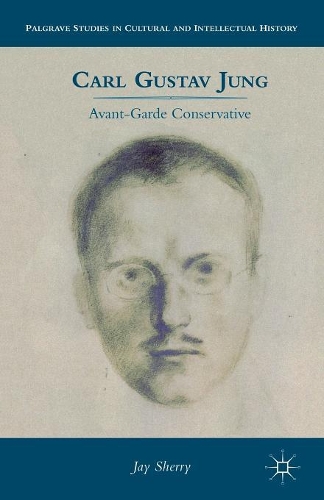 Бумажная книга «Carl Gustav Jung: Avant-Garde Conservative», автор Дж. Шерри - фото №1