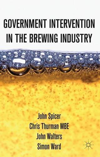 Паперова книга «Intervention in the Modern UK Brewing Industry», авторів Дж. Уолтерс, Кеннет А. Лопаро - фото №1