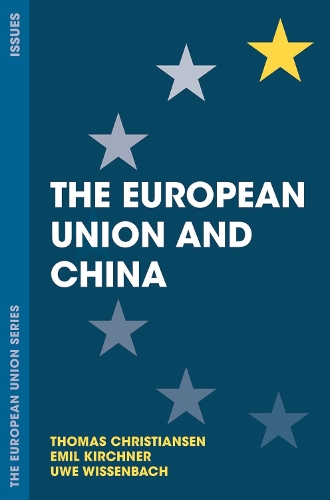 Паперова книга «The European Union and China», авторів Еміль Кірхнер, Томас Крістіансен, Уве Віссенбах - фото №1