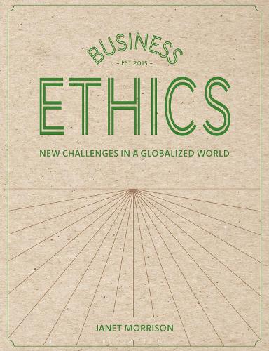 Паперова книга «Business Ethics: New Challenges in a Globalised World», автор Джанет Моррісон - фото №1