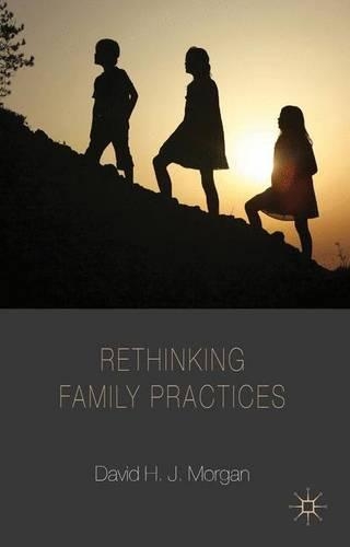 Бумажная книга «Rethinking Family Practices», автор Д. Морган - фото №1