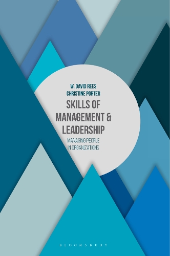 Паперова книга «Skills of Management and Leadership: Managing People in Organisations», авторів Крістін Портер, В. Девід Різ - фото №1