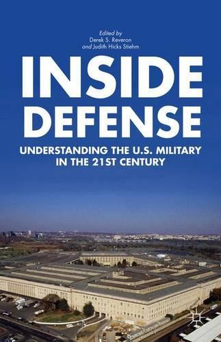 Паперова книга «Inside Defense: Understanding the U.S. Military in the 21st Century», авторів Д. Реверон, Джудіт Гікс Штім - фото №1