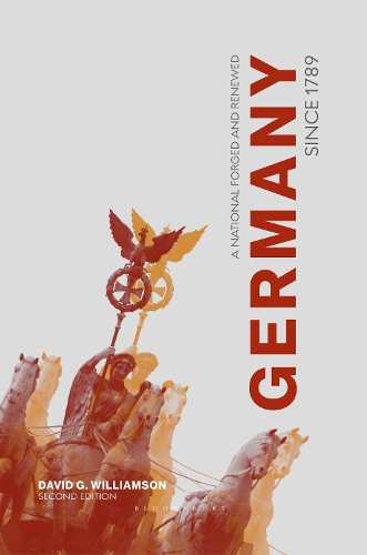 Бумажная книга «Germany since 1789: A Nation Forged and Renewed», автор Дэвид Г. Уильямсон - фото №1