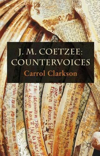 Паперова книга «J. M. Coetzee: Countervoices», автор Керрол Кларксон - фото №1