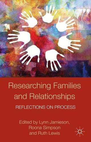 Паперова книга «Researching Families and Relationships: Reflections on Process», авторів Керолайн Кінг, Чжун Ерік Чен - фото №1