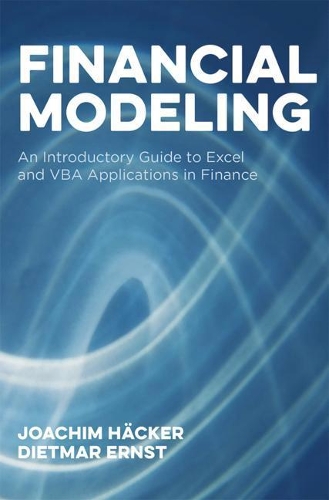 [object Object] «Financial Modeling: An Introductory Guide to Excel and VBA Applications in Finance», авторів Дітмар Ернст, Йоахім Геккер - фото №1