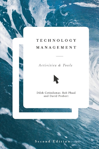 Бумажная книга «Technology Management: Activities and Tools», авторов Дилек Четиндамар, Роберт Фаал - фото №1
