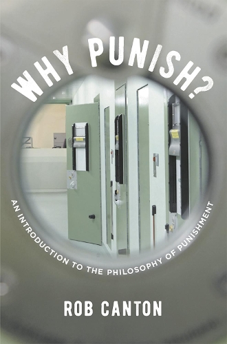 Бумажная книга «Why Punish?: An Introduction to the Philosophy of Punishment», автор Роб Кантон - фото №1