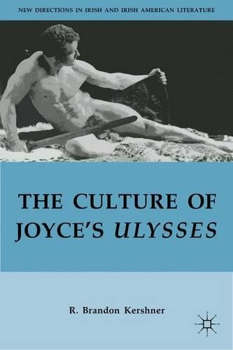Паперова книга «The Culture of Joyce’s Ulysses», автор Р. Кершнер - фото №1