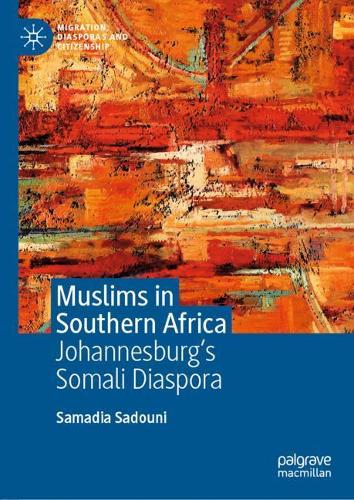 Бумажная книга «Muslims in Southern Africa: Johannesburg’s Somali Diaspora», автор Самадия Садуни - фото №1