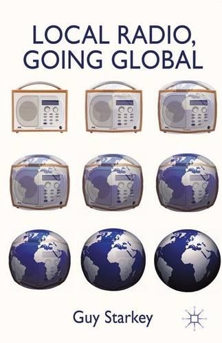 Бумажная книга «Local Radio, Going Global», автор Гай Старки - фото №1