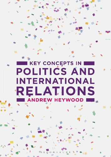 Бумажная книга «Key Concepts in Politics and International Relations», автор Эндрю Хейвуд - фото №1