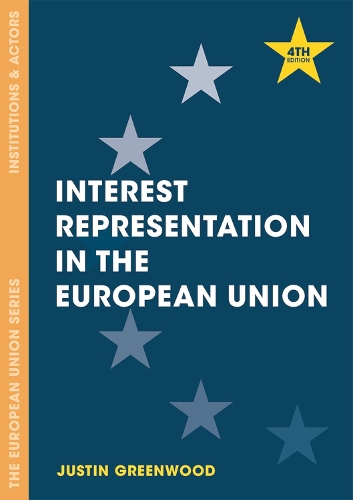 Бумажная книга «Interest Representation in the European Union», автор Джастин Гринвуд - фото №1