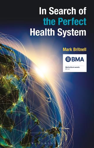 Паперова книга «In Search of the Perfect Health System», автор Марк Бритнелл - фото №1