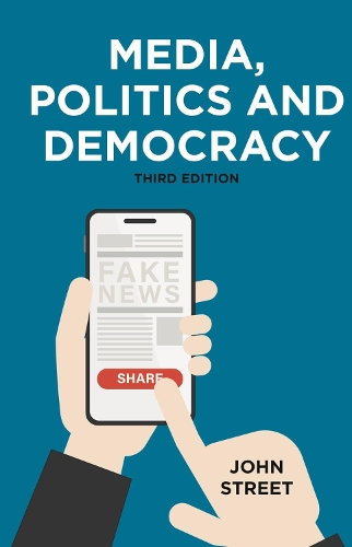 Паперова книга «Media, Politics and Democracy», автор Джон Стріт - фото №1