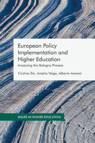 Бумажная книга «European Policy Implementation and Higher Education: Analysing the Bologna Process», авторов Альберто Амарал, Амелия Вейга, Кристина Син - фото №1