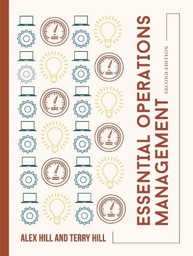 Паперова книга «Essential Operations Management», авторів Алекс Хілл, Террі Хілл - фото №1