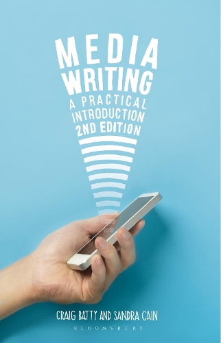 Паперова книга «Media Writing: A Practical Introduction», авторів Крейг Бетті, Сандра Кейн - фото №1