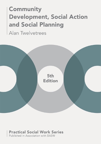 Бумажная книга «Community Development, Social Action and Social Planning», автор Алан К. Твелветриз - фото №1