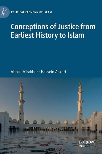 Бумажная книга «Conceptions of Justice from Earliest History to Islam», авторов Аббас Мирахор, Хоссейн Аскари - фото №1