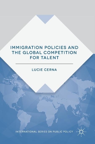 Бумажная книга «Immigration Policies and the Global Competition for Talent», автор Люси Серна - фото №1