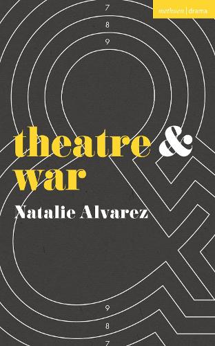 Паперова книга «Theatre and War», автор Наталі Альварес - фото №1