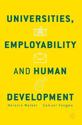 Паперова книга «Universities, Employability and Human Development», автор Мелані Вокер - фото №1