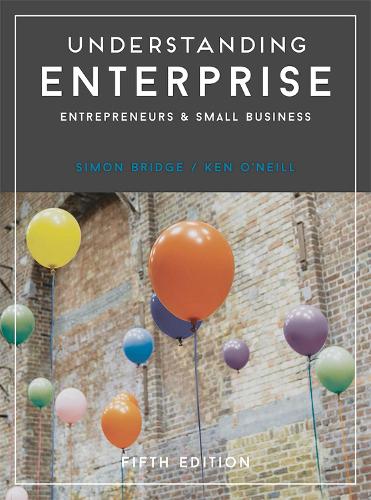 Бумажная книга «Understanding Enterprise: Entrepreneurs and Small Business», авторов Кен О'Нил, Саймон Бридж - фото №1