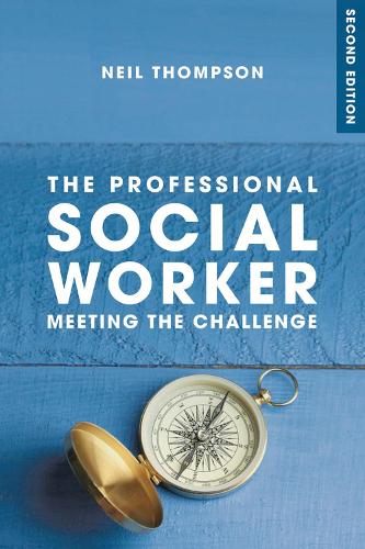 Бумажная книга «The Professional Social Worker», автор Нил Томпсон - фото №1