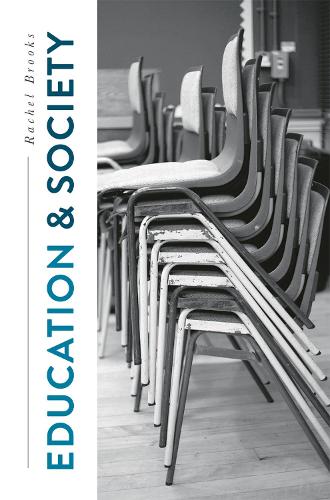 Бумажная книга «Education and Society: Places, Policies, Processes», автор Рэйчел Брукс - фото №1