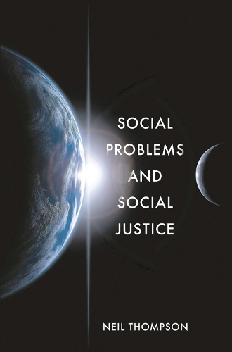 Бумажная книга «Social Problems and Social Justice», автор Нил Томпсон - фото №1