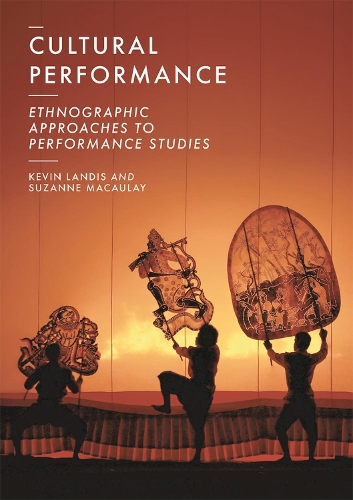 Бумажная книга «Cultural Performance: Ethnographic Approaches to Performance Studies», авторов Кевин Лэндис, Сюзанна Маколей - фото №1