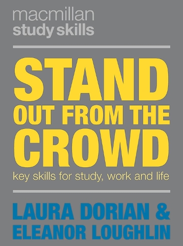 Паперова книга «Stand Out from the Crowd: Key Skills for Study, Work and Life», авторів Елеонора Лафлін, Лора Доріан - фото №1