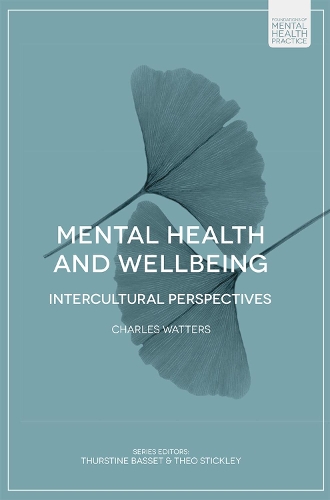 Бумажная книга «Mental Health and Wellbeing: Intercultural Perspectives», автор Чарльз Уоттерс - фото №1