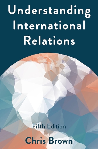 Бумажная книга «Understanding International Relations», автор Крис Браун - фото №1