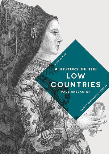 Паперова книга «A History of the Low Countries», автор Пол Арбластер - фото №1